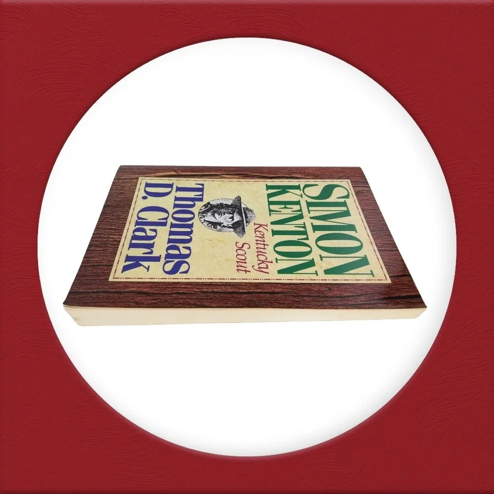 Simon Kenton: Kentucky Scout by Thomas D. Clark (paperback)